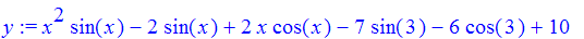 y := x^2*sin(x)-2*sin(x)+2*x*cos(x)-7*sin(3)-6*cos(3)+10